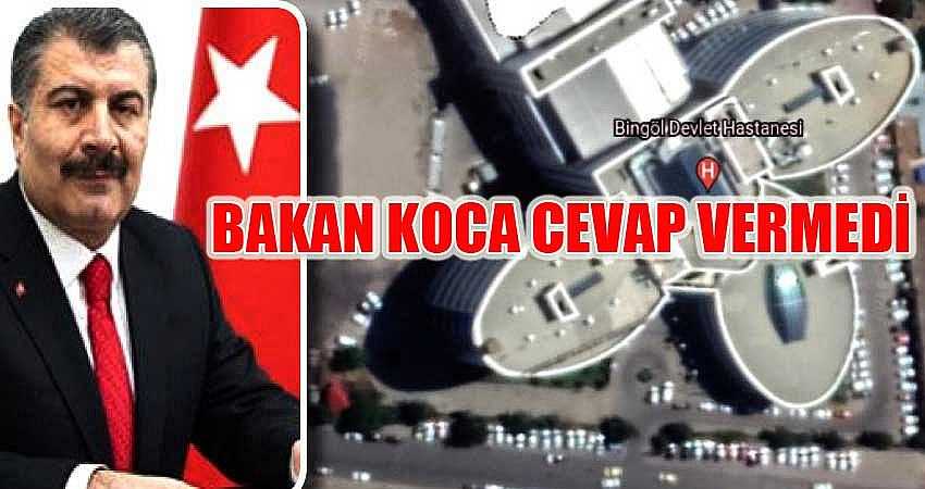 BAKAN KOCA CEVAP VERMEDİ