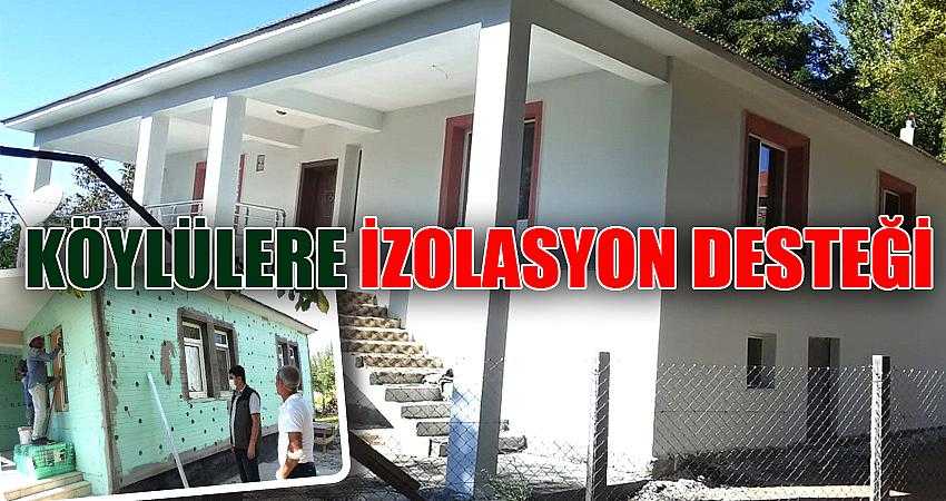 Köylülere izolasyon desteği